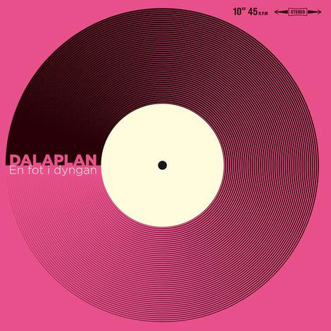 Dalaplan : En Fot I Dyngan (10",45 RPM,EP)
