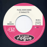 Smoggers, The : Please, Never Change / You'll Really Go (7",45 RPM,Single,Limited Edition,Stereo)
