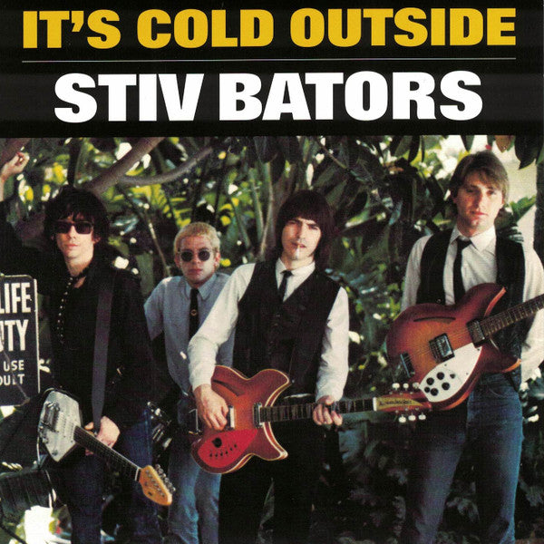 Stiv Bators : It's Cold Outside (7",45 RPM,Single,Reissue)