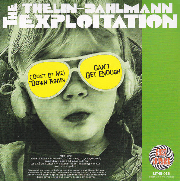 Thelin-Dahlmann Exploitation, The : (Don't Let Me) Down Again (7",45 RPM,Single,Stereo)