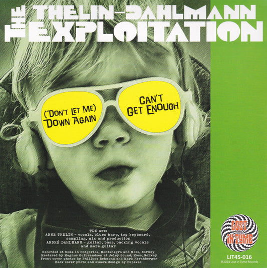 Thelin-Dahlmann Exploitation, The : (Don't Let Me) Down Again (7",45 RPM,Single,Stereo)