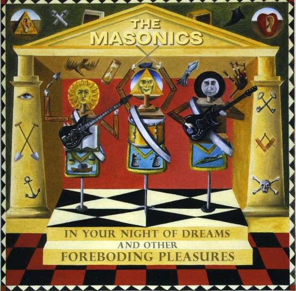 Masonics, The : In Your Night Of Dreams And Other Foreboding Pleasures (LP,Album,Mono)