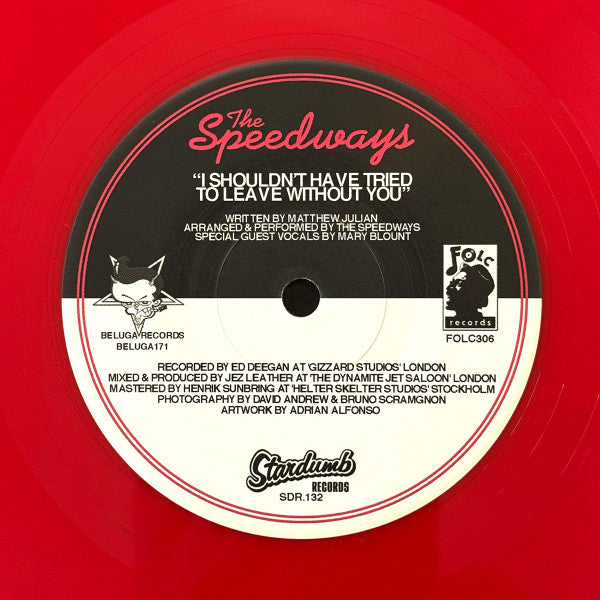Speedways, The : Luna / I Shouldn't Have Tried To Leave Without You (7",45 RPM,Single,Limited Edition)