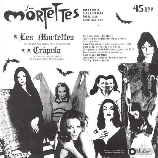 Les Mortettes : Les Mortettes / Cràpula (7",45 RPM,Single)