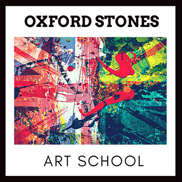Art School – Oxford Stones