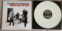 Mud City Manglers - Heart Full Of Hate (Very Limited Stock!)