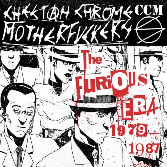 Cheetah Chrome Motherfuckers : The Furious Era 1979/1987 (LP,Compilation,Limited Edition,Repress)