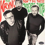 Kryng, The : Don't Dig These Modern Tymes (LP,Album,Limited Edition)