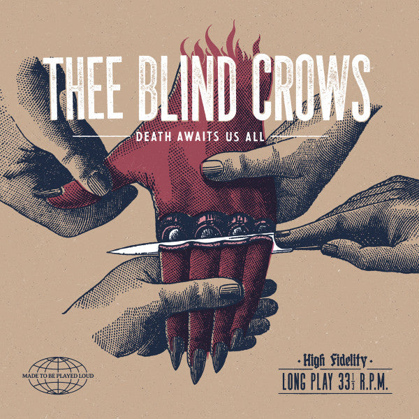 Thee Blind Crows : Death Awaits Us All (LP,Album)