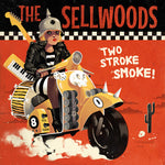 Sellwoods, The : Two Stroke Smoke (7",EP)