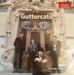 GUTTERCATS : Follow Your Instinct (LP)