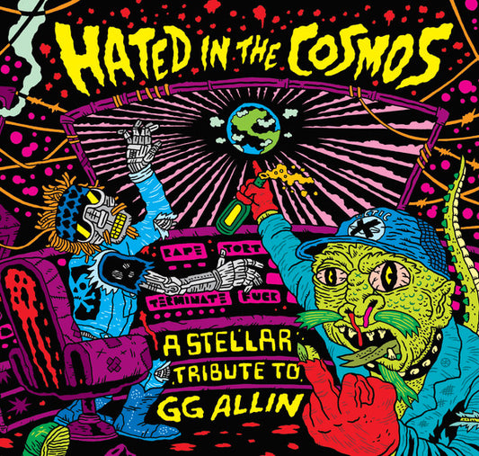 Various : Hated in the Cosmos: A Stellar Tribute to GG Allin (7",45 RPM,EP,Limited Edition,Stereo)