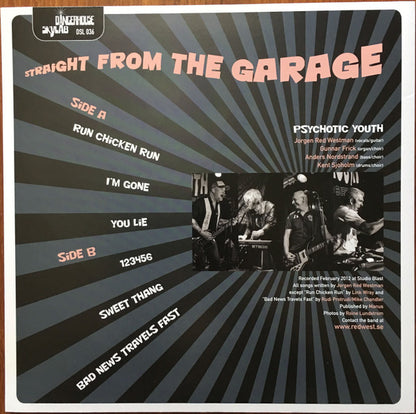 Psychotic Youth : Straight From The Garage (12",45 RPM,Mini-Album)