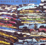 White Flag / Baby Demons : White Flag / Baby Demons (7",45 RPM,Limited Edition)