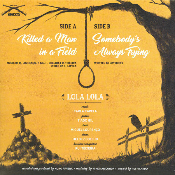 Lola Lola : Killed A Man In A Field (7",45 RPM,Single,Limited Edition,Mono)