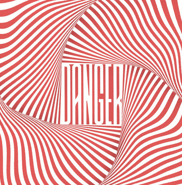 Danger (66) : Danger (7",45 RPM,EP,Single,Numbered,Special Edition)
