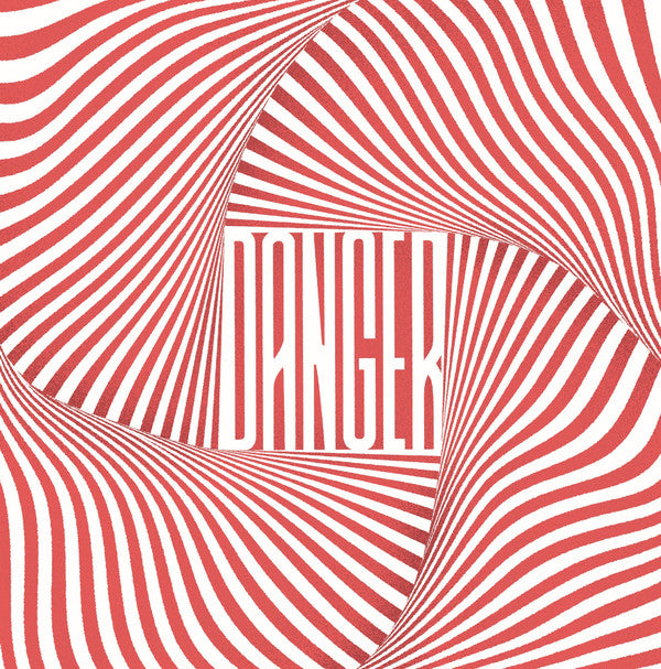 Danger (66) : Danger (7",45 RPM,EP,Single,Numbered,Special Edition)