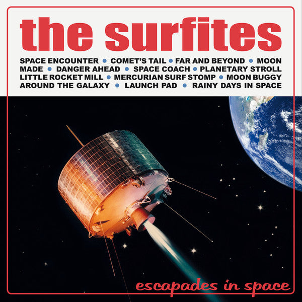 Surfites, The : Escapades In Space (LP,Album,Reissue)