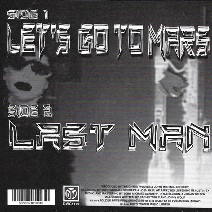 Ghost Wolves, The : Let's Go To Mars (7",45 RPM)