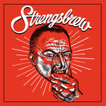 Strengsbrew : I Don't Need Myself / Be Myself Again (7",45 RPM,Single)