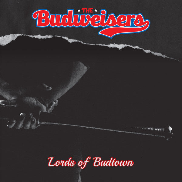 Budweisers : Lords Of Budtown (LP)