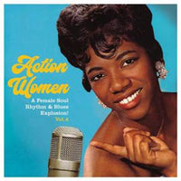 Various : Action Women Vol.4 A female Soul Rhythm&Blues Explosion (7",45 RPM,EP,Compilation)