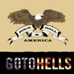 Gotohells : Rock 'N' Roll America (LP)
