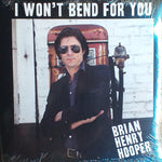 Brian Hooper : I Won't Bend For You (LP,Album)