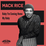 Sir Mack Rice : Baby I'm Coming Home (7",45 RPM,Single,Reissue)