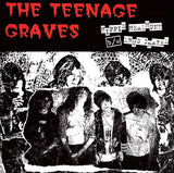 Teenage Graves, The : Hippie Headhunt / Drug Crazed (7",45 RPM,Single)