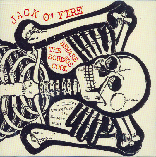 Jack O’Fire – Beware The Souless Cool