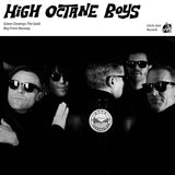 High Octane Boys : Green Destroys The Gold / Boy From Norway (7",45 RPM,Single,Stereo)