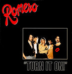 Romero (27) : "Turn It On!" (LP)