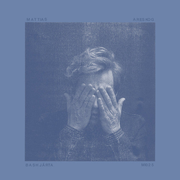 Mattias Areskog : Bashjärta (LP)