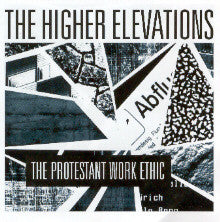 Higher Elevations, The : The Protestant Work Ethic (LP,Album)