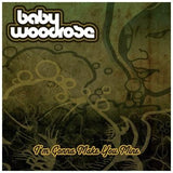 Baby Woodrose : I'm Gonna Make You Mine (7",45 RPM,Repress,Mono)