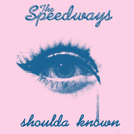 Speedways, The : Shoulda Known (7",45 RPM,Single,Stereo)