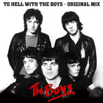 Boys (2), The : To Hell With The Boys - The Original Mix - (LP,Reissue)