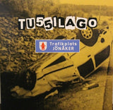Tussilago (4) : Trafikplats Jönåker (7",45 RPM,Single)