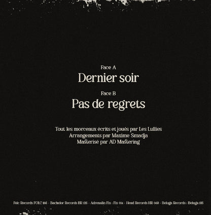 Les Lullies : Dernier Soir (7",45 RPM,Stereo)