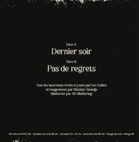 Les Lullies : Dernier Soir (7",45 RPM,Stereo)