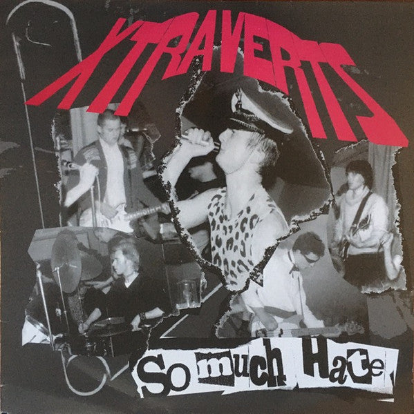 Xtraverts : So Much Hate (LP,Compilation)