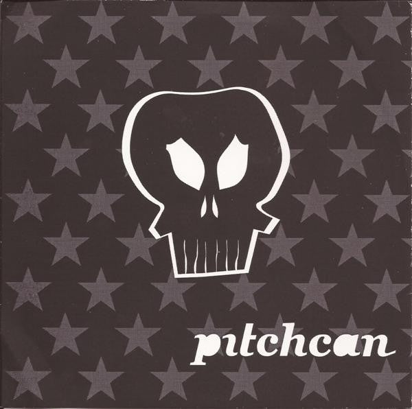 Nifters / Pitchcan : The Nifters / Pitchcan (7",45 RPM)