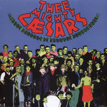 Thee Mighty Caesars : John Lennon's Corpse Revisited (LP,Album,Reissue)