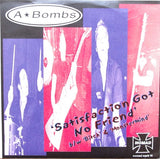 Turpentines, The / A-Bombs : Waiting For Anything / Satisfaction Got No Friend (7",33 ⅓ RPM)