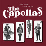 Capellas, The : Take Your Chance With... (7",45 RPM,EP)