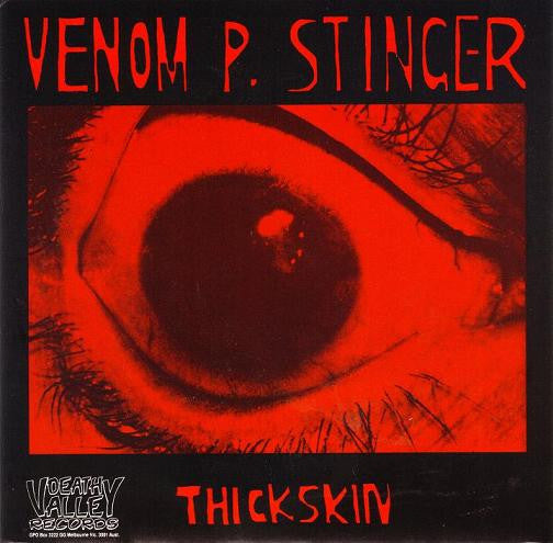 Venom P. Stinger : Thickskin (7",Single,Limited Edition,Numbered)
