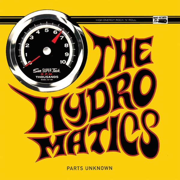 Hydromatics, The : Parts Unknown (LP,Album,Reissue)