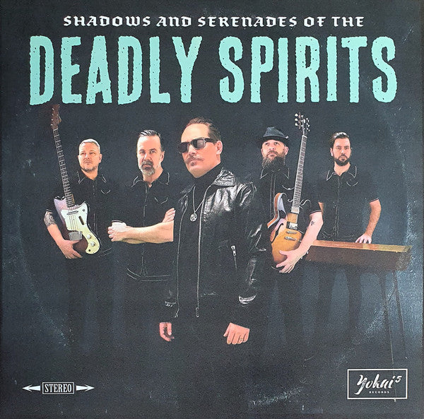 Deadly Spirits : Shadows & Serenades Of The Deadly Spirits (LP,Album,Stereo)