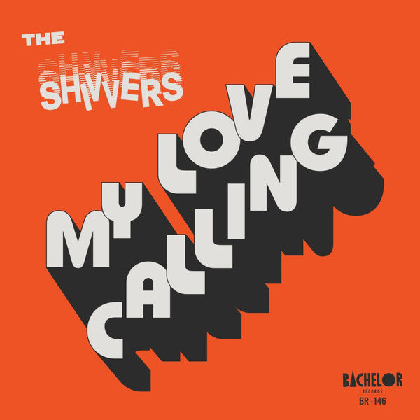 Shivvers, The : My Love Calling (7",45 RPM)